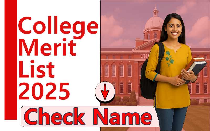 College Merit List 2025