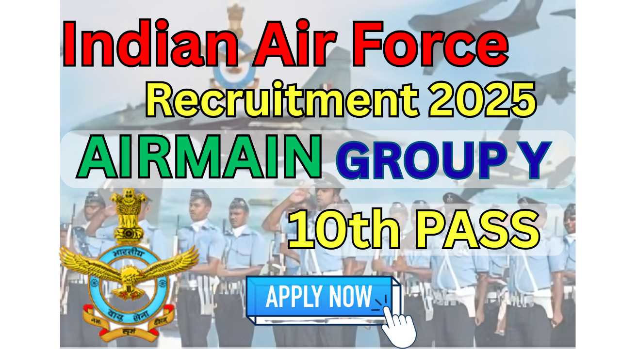 Indian Air Force Recruitment 2025